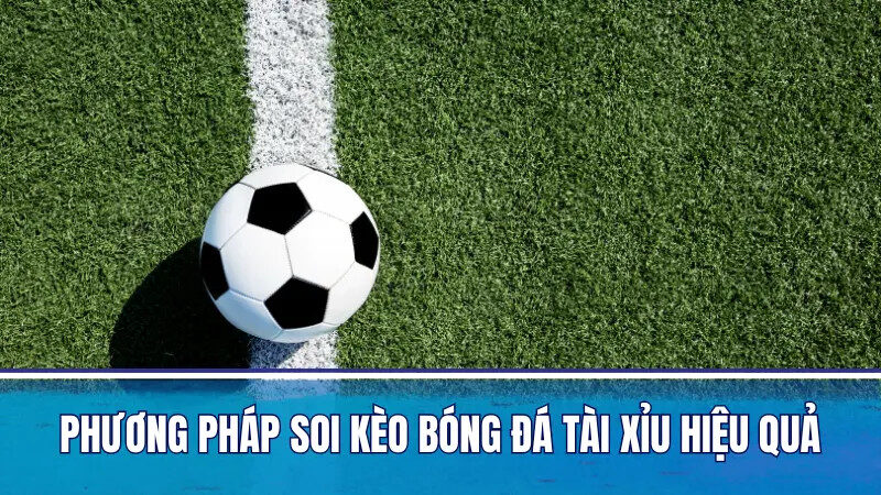 Soi kèo tài xỉu